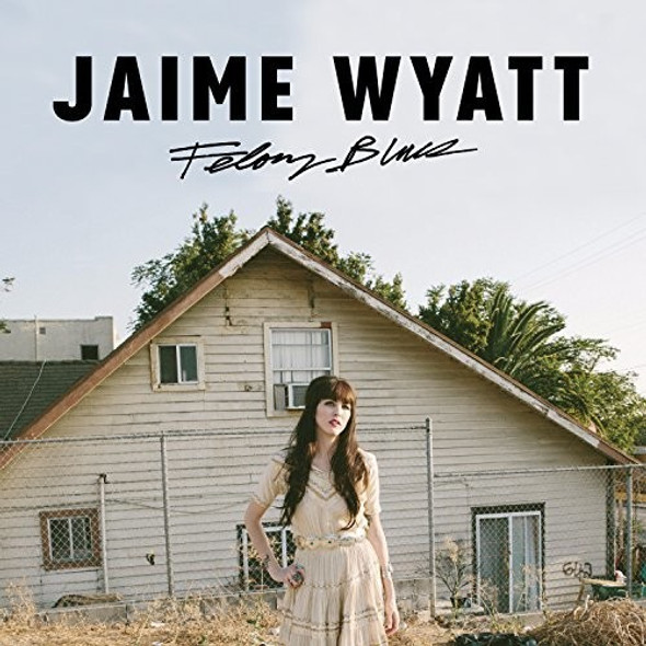 Wyatt,Jaime Felony Blues CD