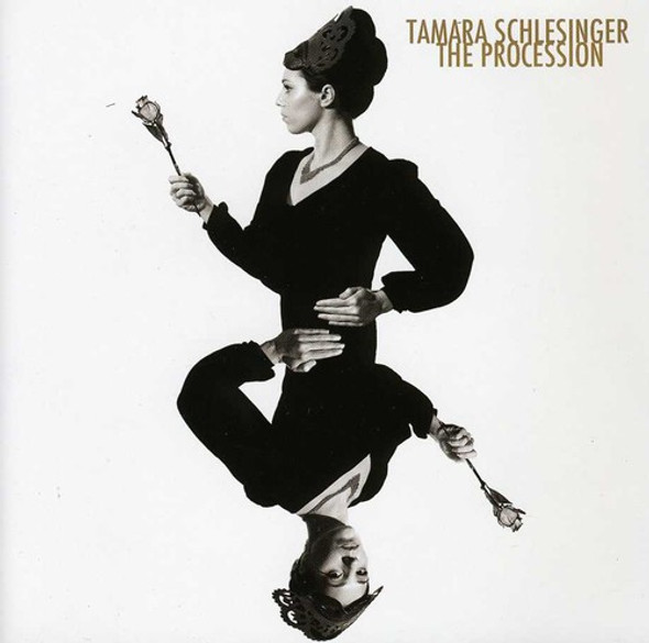 Schlesinger,Tamara Procession CD