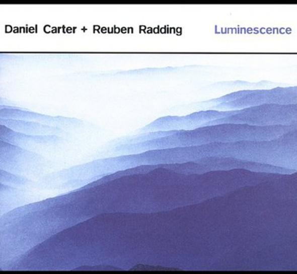 Carter,Daniel / Radding,Rueben Luminescence CD