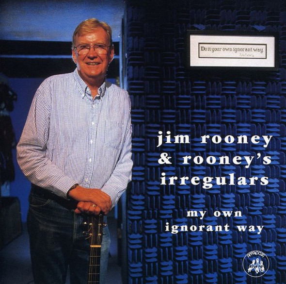 Rooney,Jim / Rooney'S Irregular My Own Igorant Way CD