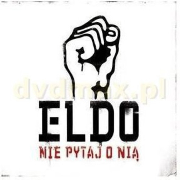 Eldo Nie Pytaj O Nia CD