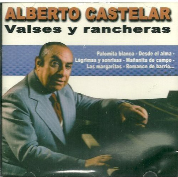 Castelar,Alberto Valses Y Rancheras CD