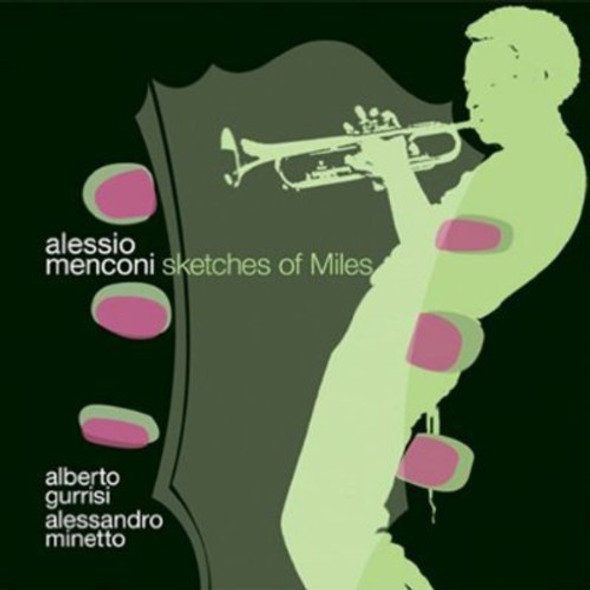 Menconi,Alessio Sketches Of Miles CD