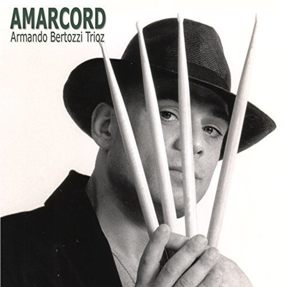 Bertozzi,Armando Amarcord CD