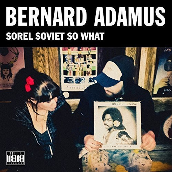 Adamus,Bernard Sorel Soviet So What CD