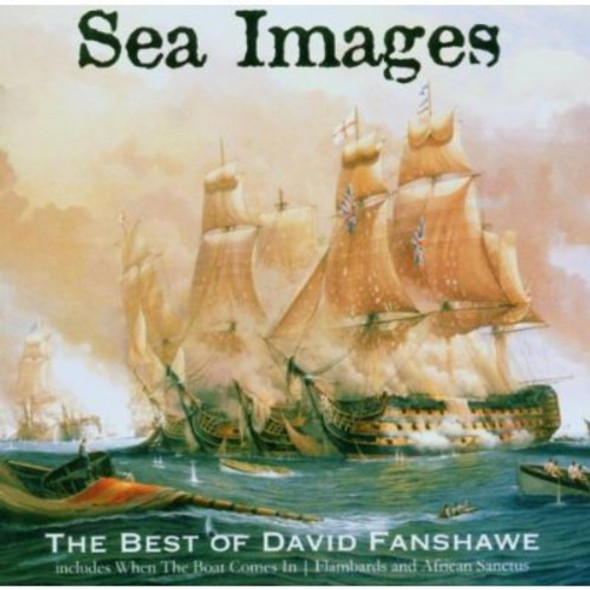 Fanshawe,David Sea Images CD