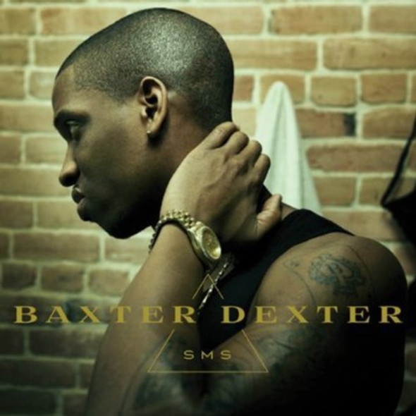 Baxter,Dexter Sms CD