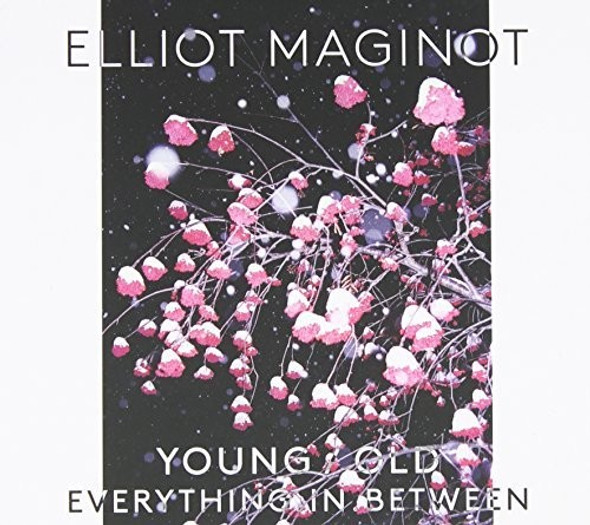 Maginot,Elliot Young. Old. Everything. In. Between CD