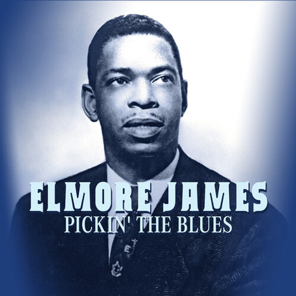 James,Elmore Pickin' The Blues CD