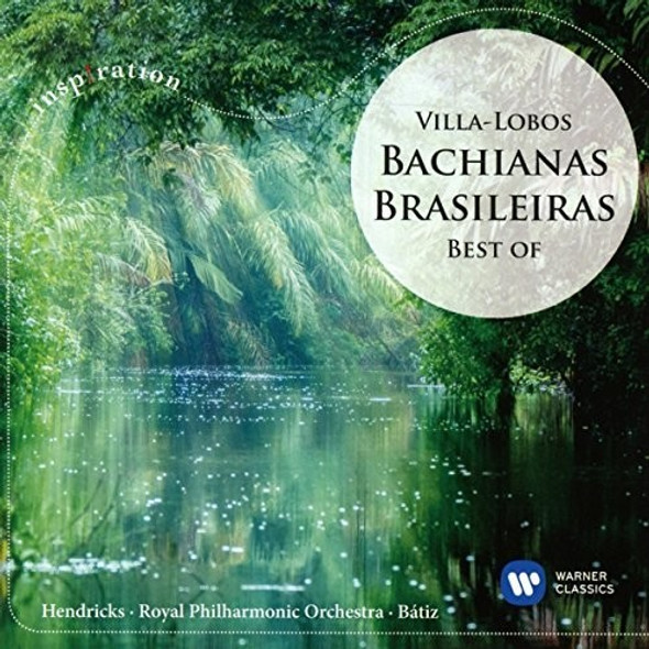 Batiz,Enrique Bachianas Brasileiras: Best Of CD