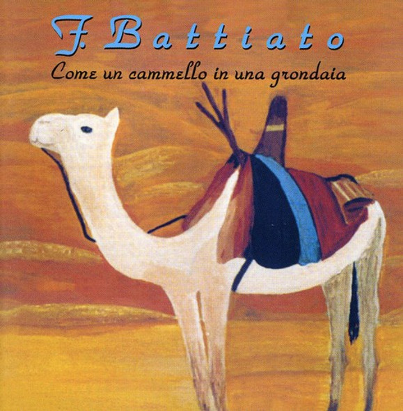 Battiato,Franco Come Un Cammello In Una Gron CD