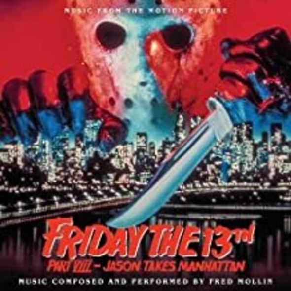 Mollin,Fred Friday The 13Th Part 8: Jason Takes Manhattan CD