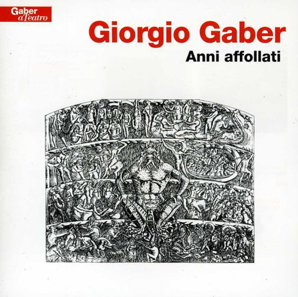 Gaber,Giorgio Anni Affollati CD