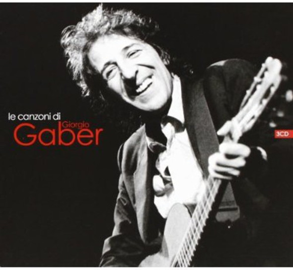 Gaber,Giorgio Le Canzoni Di Giorgio Gaber CD