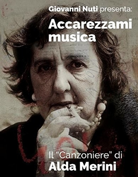 Nuti,Giovanni / Merini,Alda Accarezzami Musica: Il Canzoniere Di Alda Merini CD