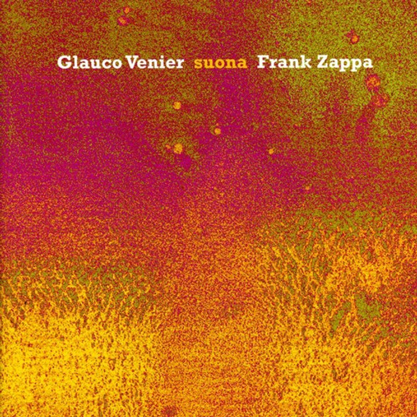 Venier,Glauco Suona Frank Zappa CD