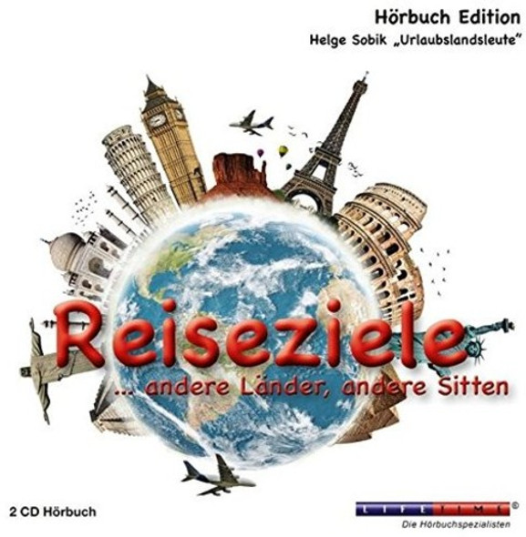 Sobik,Helge Reiseziele Andere Lander / Andere Sitten CD