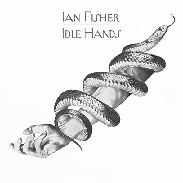 Fisher,Ian Idle Hands CD