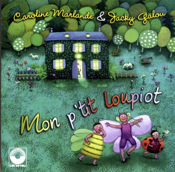 Galou,Jacky Mon P'Tit Loupiot CD