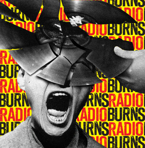 Radio Burns Radio Burns / 3164 Hanley 7-Inch Single Vinyl