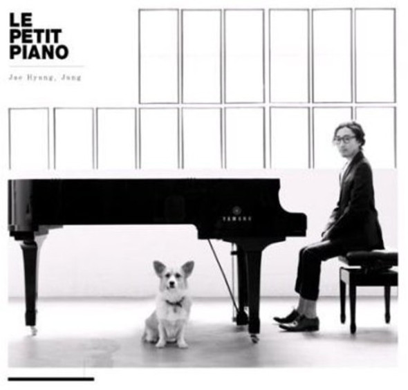 Jae Hyung,Jung Le Petit Piano CD