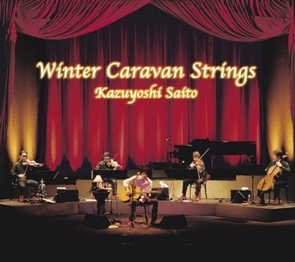 Saito,Kazuyoshi 12Gatsu: Winter Caravan Strings CD