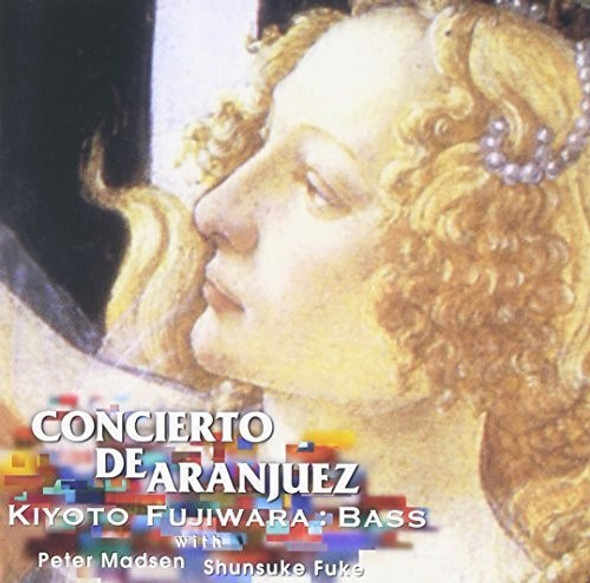 Fujiwara,Kiyoto Concierto De Aranjuez CD