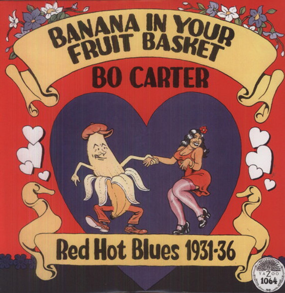 Carter, Bo Banana In Your Fruit Basket: Red Hot Blues 1931 LP Vinyl