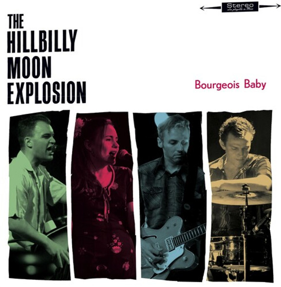 Hillbilly Moon Explosion Bourgeois Baby LP Vinyl