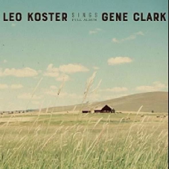 Koster,Leo Sings Gene Clark (Full Album) CD