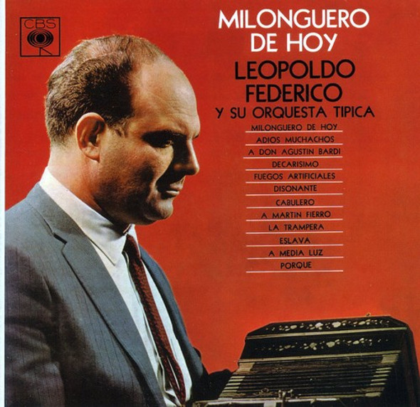 Federico,Leopoldo Milonguero De Hoy CD