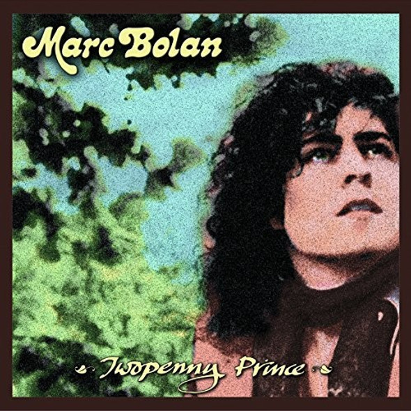 Bolan,Marc Twopenny Prince CD