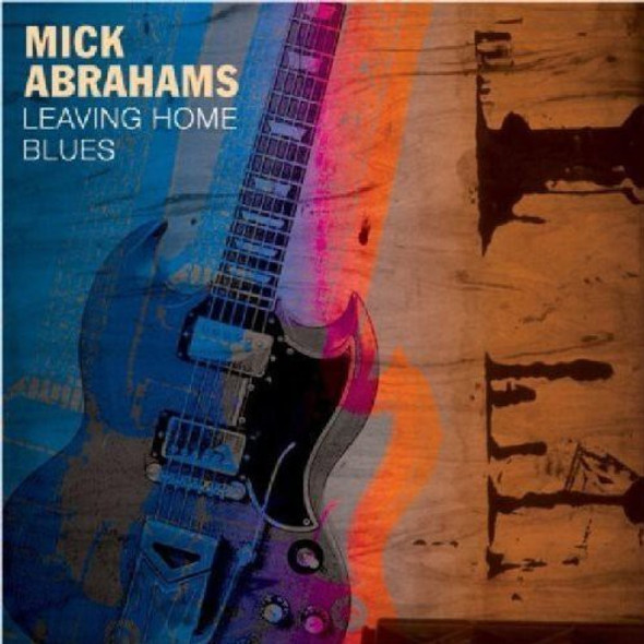 Abrahams,Mick Leaving Home Blues CD