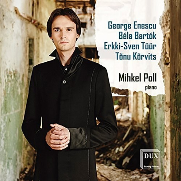 Bartok / Enescu / Korvits / Poll,Mihkel Enescu Bartok Tuur & Korvits: Piano Works CD