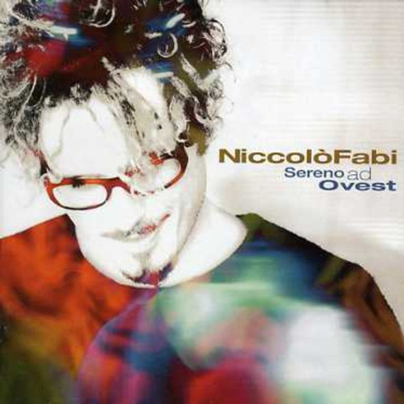 Fabi,Niccolo Sereno Ad Ovest CD