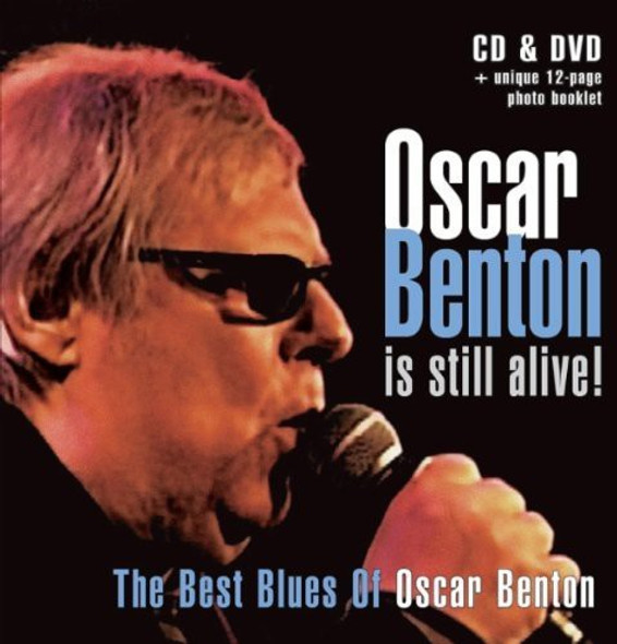 Benton,Oscar Oscar Benton Is Still Alive CD