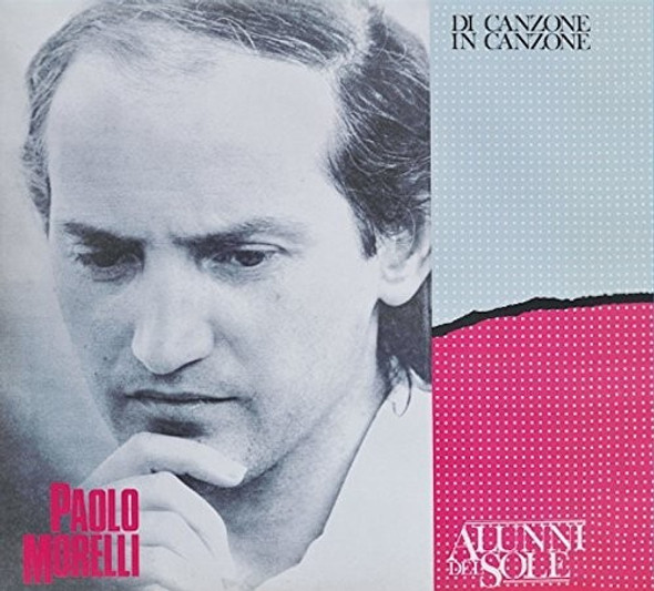 Alunni Del Sole / Morelli,Paolo Di Canzone In Canzone CD