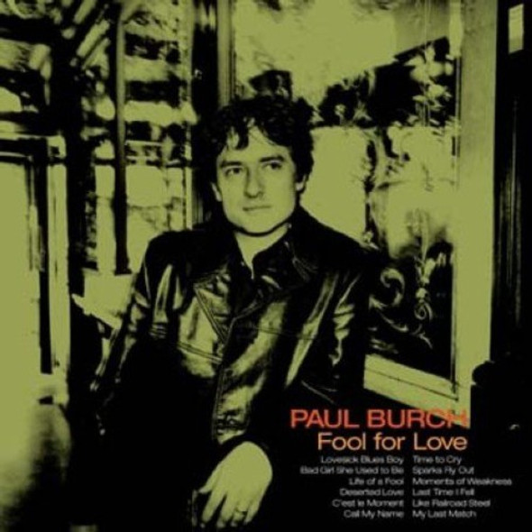 Burch,Paul Fool For Love CD