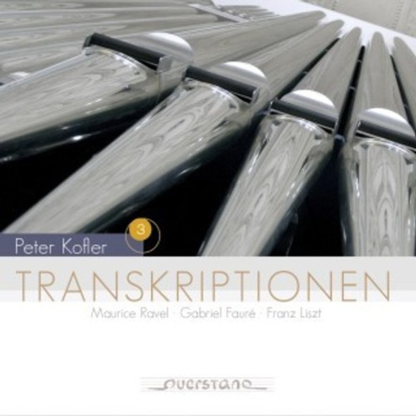 Kofler,Peter Transcriptions For Organ CD