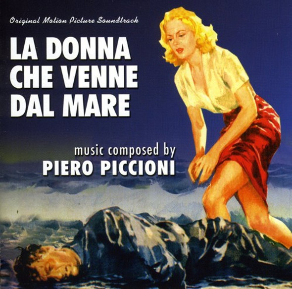 Piccioni,Piero La Donna Che Viene Dal Mare CD