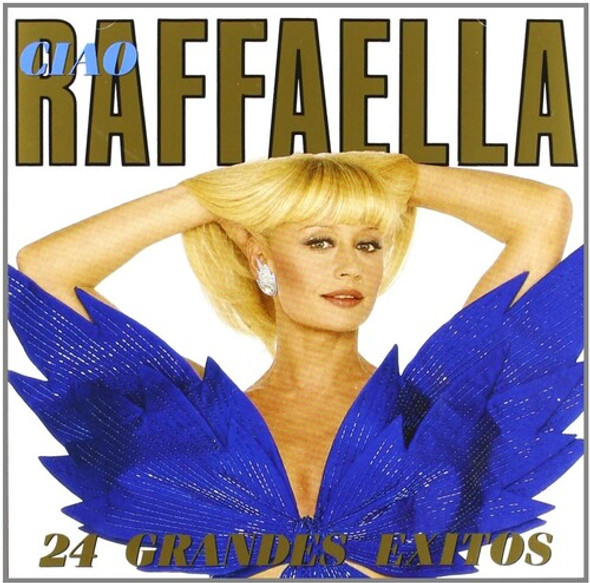 Carra,Raffaella Ciao Raffaella CD