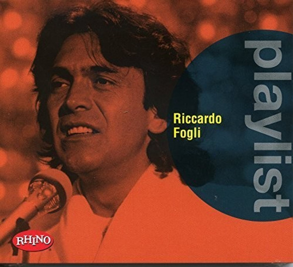 Fogli,Riccardo Playlist: Riccardo Fogli CD