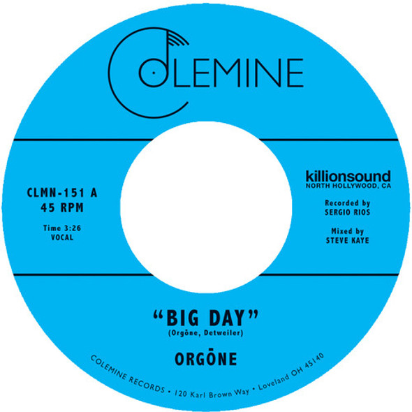 Orgone Big Day / Hound Dogs 7-Inch Single Vinyl