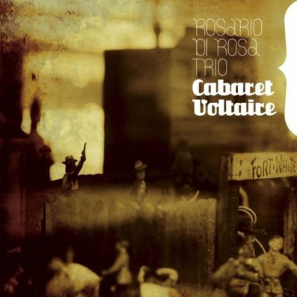 Di Rosa,Rosario Trio Cabaret Voltaire CD