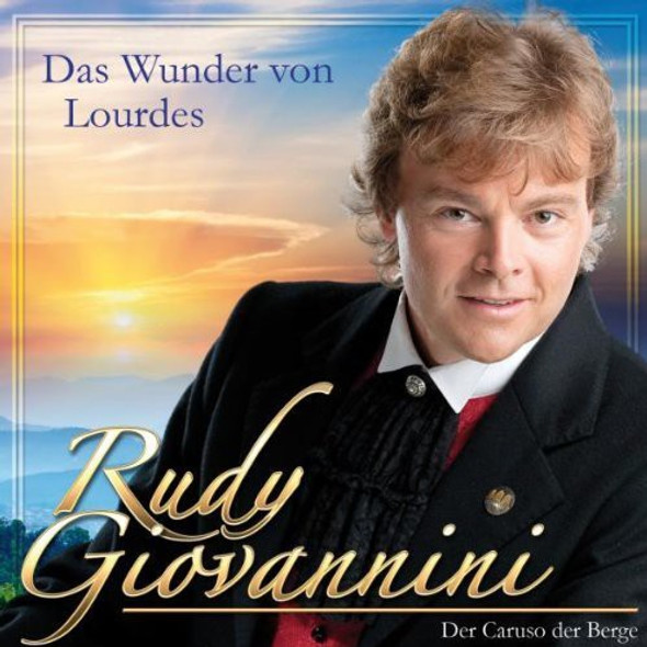 Giovannini,Rudy Das Wunder Von Lourdes CD