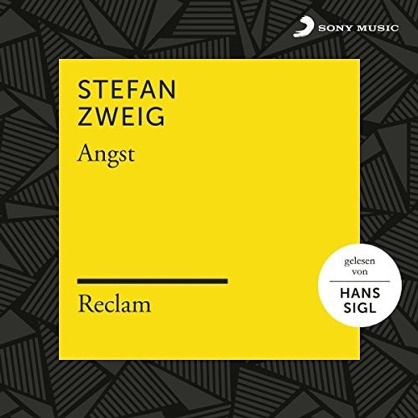 Zweig,Stefan / Reclam Huorbucher / Sigl,Hans Angst CD