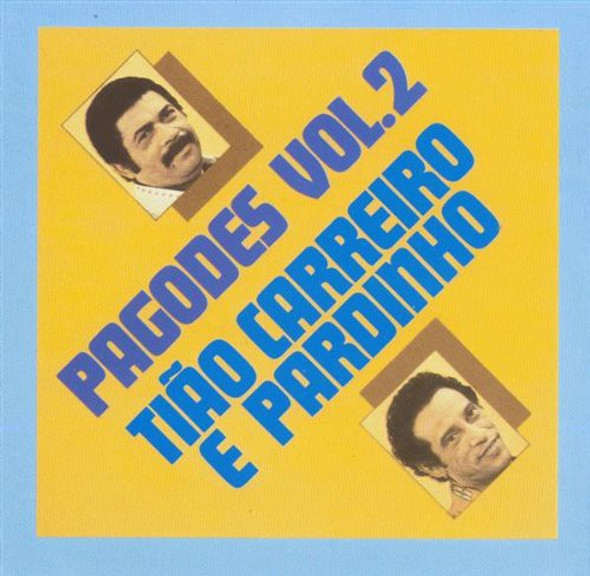 Carreiro,Tiao / Pardinho Pagodes 2 CD