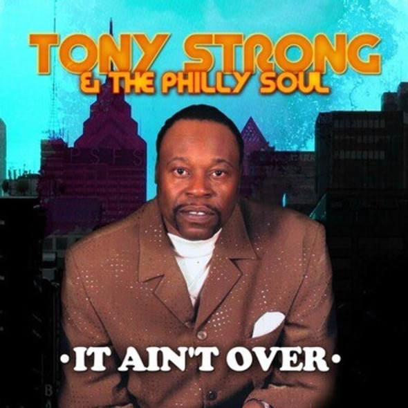 Strong,Tony It Ain'T Over CD