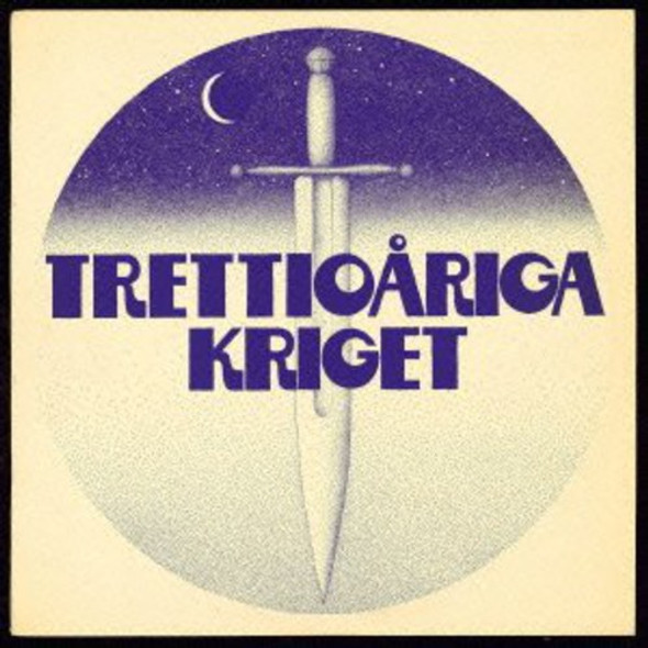 Kriget,Trettioariga Trettioariga Kriget CD