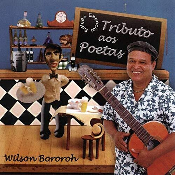 Bororoh,Wilson Tributo Aos Poetas CD